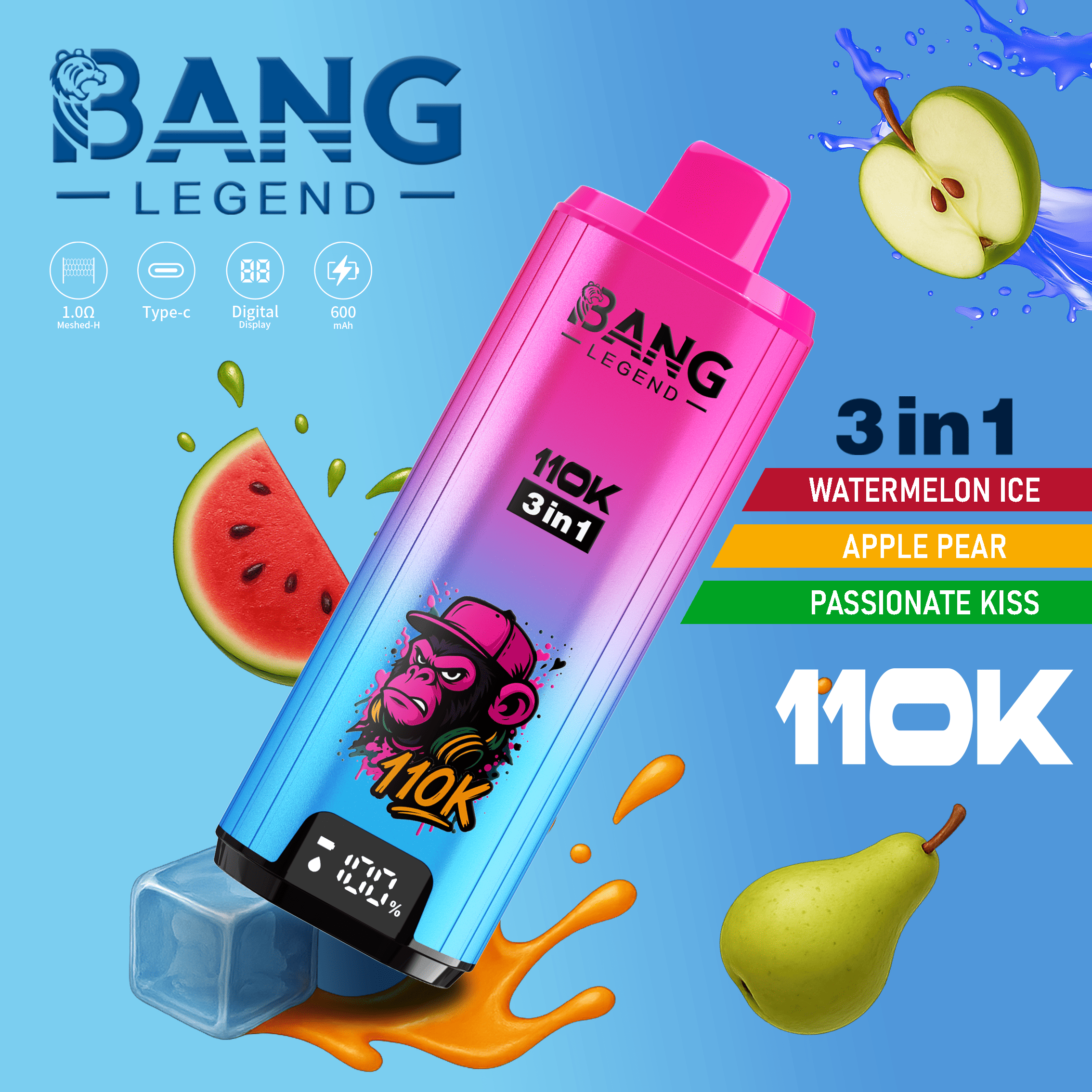 Bang Legend 110K watermelon ice/apple pear/passionate kiss